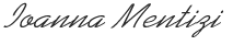 IOANNA MENTIZI SIGNATURE